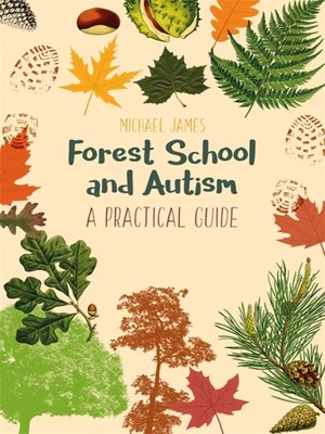 cover image of Forest School and Autism